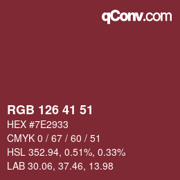 カラーコード: RGB 126 41 51 | qconv.com
