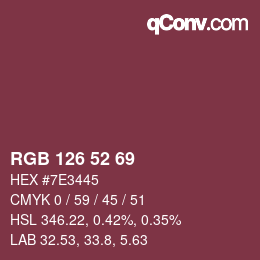 Color code: RGB 126 52 69 | qconv.com