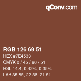 カラーコード: RGB 126 69 51 | qconv.com