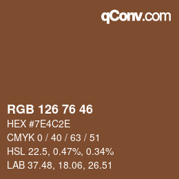 カラーコード: RGB 126 76 46 | qconv.com
