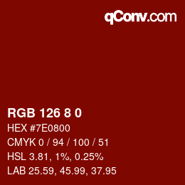 Color code: RGB 126 8 0 | qconv.com