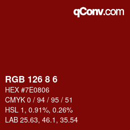 Color code: RGB 126 8 6 | qconv.com