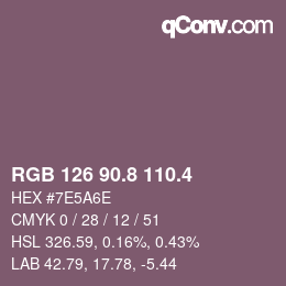 カラーコード: RGB 126 90.8 110.4 | qconv.com