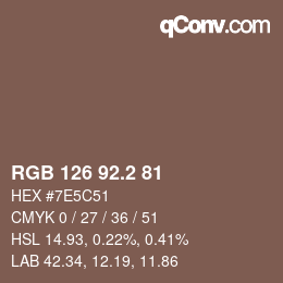 Color code: RGB 126 92.2 81 | qconv.com