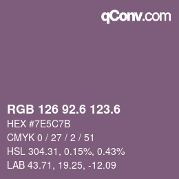 カラーコード: RGB 126 92.6 123.6 | qconv.com