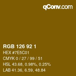 カラーコード: RGB 126 92 1 | qconv.com