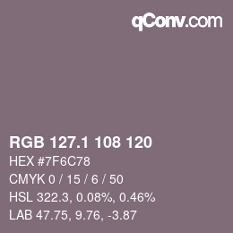 カラーコード: RGB 127.1 108 120 | qconv.com