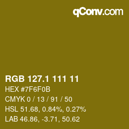 カラーコード: RGB 127.1 111 11 | qconv.com