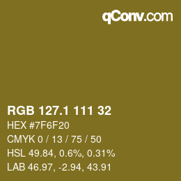 カラーコード: RGB 127.1 111 32 | qconv.com