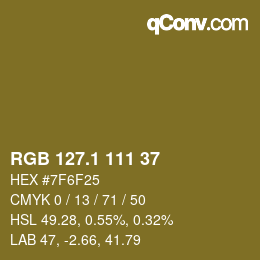 カラーコード: RGB 127.1 111 37 | qconv.com