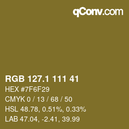 カラーコード: RGB 127.1 111 41 | qconv.com