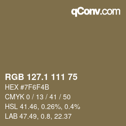 カラーコード: RGB 127.1 111 75 | qconv.com