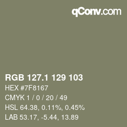 カラーコード: RGB 127.1 129 103 | qconv.com