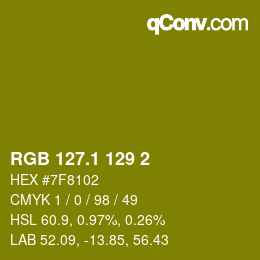 カラーコード: RGB 127.1 129 2 | qconv.com