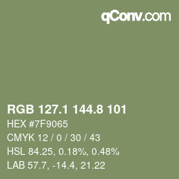 カラーコード: RGB 127.1 144.8 101 | qconv.com