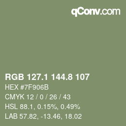 カラーコード: RGB 127.1 144.8 107 | qconv.com