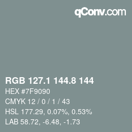 カラーコード: RGB 127.1 144.8 144 | qconv.com