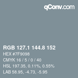 カラーコード: RGB 127.1 144.8 152 | qconv.com