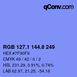 カラーコード: RGB 127.1 144.8 249 | qconv.com