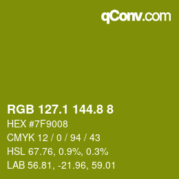 カラーコード: RGB 127.1 144.8 8 | qconv.com