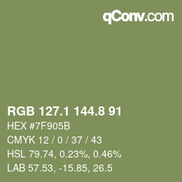 カラーコード: RGB 127.1 144.8 91 | qconv.com