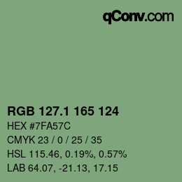 カラーコード: RGB 127.1 165 124 | qconv.com