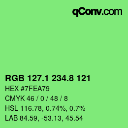 カラーコード: RGB 127.1 234.8 121 | qconv.com