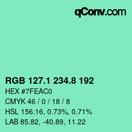 カラーコード: RGB 127.1 234.8 192 | qconv.com