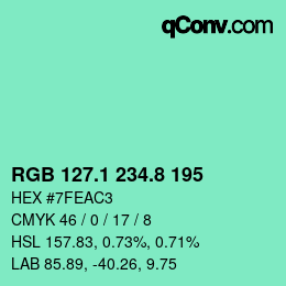 カラーコード: RGB 127.1 234.8 195 | qconv.com