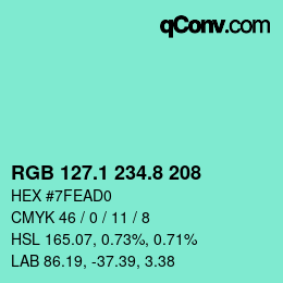 カラーコード: RGB 127.1 234.8 208 | qconv.com