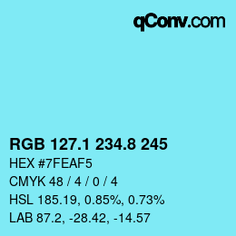 Farbcode: RGB 127.1 234.8 245 | qconv.com