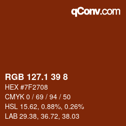 カラーコード: RGB 127.1 39 8 | qconv.com