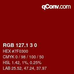 カラーコード: RGB 127.1 3 0 | qconv.com