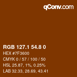 Farbcode: RGB 127.1 54.8 0 | qconv.com