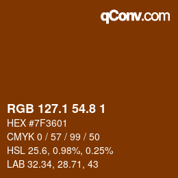カラーコード: RGB 127.1 54.8 1 | qconv.com
