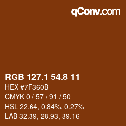 カラーコード: RGB 127.1 54.8 11 | qconv.com