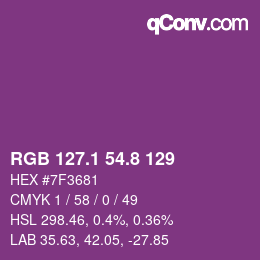カラーコード: RGB 127.1 54.8 129 | qconv.com