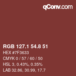 カラーコード: RGB 127.1 54.8 51 | qconv.com