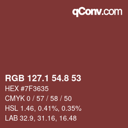 Color code: RGB 127.1 54.8 53 | qconv.com