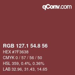 カラーコード: RGB 127.1 54.8 56 | qconv.com