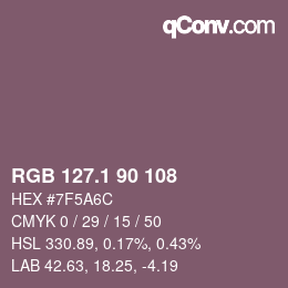 カラーコード: RGB 127.1 90 108 | qconv.com
