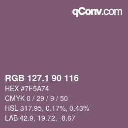 カラーコード: RGB 127.1 90 116 | qconv.com