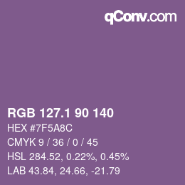 カラーコード: RGB 127.1 90 140 | qconv.com