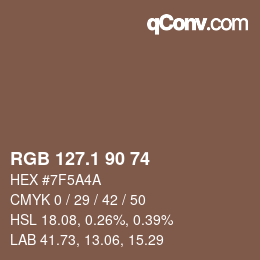 カラーコード: RGB 127.1 90 74 | qconv.com