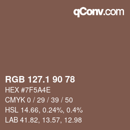 カラーコード: RGB 127.1 90 78 | qconv.com