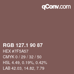 カラーコード: RGB 127.1 90 87 | qconv.com