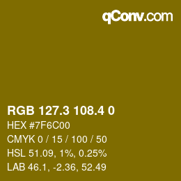 カラーコード: RGB 127.3 108.4 0 | qconv.com