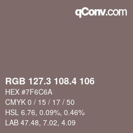 カラーコード: RGB 127.3 108.4 106 | qconv.com