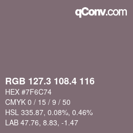 カラーコード: RGB 127.3 108.4 116 | qconv.com