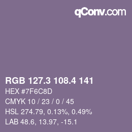 カラーコード: RGB 127.3 108.4 141 | qconv.com